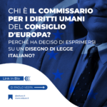 Scopri di più sull'articolo I rischi per Il Commissario del Consiglio d’Europa per i Diritti Umani 